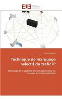 Technique de Marquage Sélectif Du Trafic IP