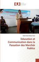 Education et Communication dans la Passation des Marchés Publics