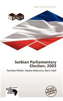 Serbian Parliamentary Election, 2003: (English)