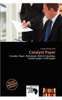 Catalyst Paper