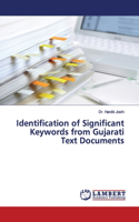 Identification of Significant Keywords from Gujarati Text Documents