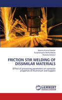 Friction Stir Welding of Dissimilar Materials