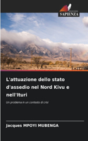 L'attuazione dello stato d'assedio nel Nord Kivu e nell'Ituri