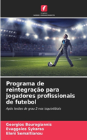 Programa de reintegração para jogadores profissionais de futebol