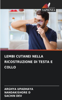 Lembi Cutanei Nella Ricostruzione Di Testa E Collo