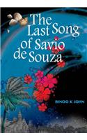 The Last Song of Savio de Souza