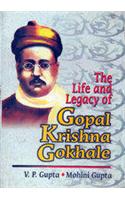 The Life And Legacy Of Gopal Krishna Gokhale