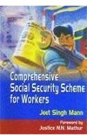 Comprehensive Social Security Scheme for Workers