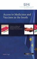 Access to Medicines and Vaccines in the South