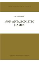 Non-Antagonistic Games