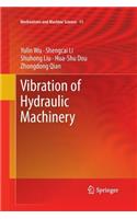 Vibration of Hydraulic Machinery