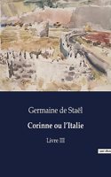 Corinne ou l'Italie: Livre III