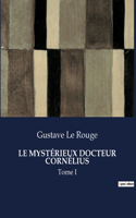 Mystérieux Docteur Cornélius