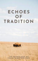Echoes of Tradition