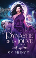 Dynastie de la Louve