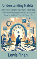 Understanding Habits