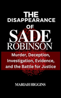 The Disappearance of Sade Robinson
