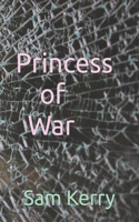 Princess of War