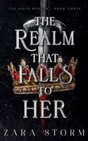 The Realm That Falls to Her
