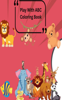 Fun with ABC Color Book for age 1 to 7 years