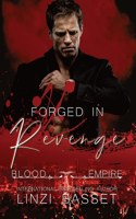 Forged in Revenge