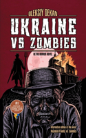 Ukraine vs zombies