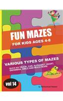 Fun Mazes for Kids Ages 4-8 - Vol 14