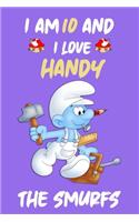 Iam 10 and i love handy