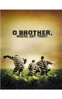 O Brother, Where Art Thou