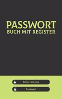 Passwort Buch mit Register: Diskretes Passwort Buch mit Register zum Verwalten von Passwörtern, Zugangsdaten und PINs - Handliches offline Passwort-Buch mit Register zum Organi