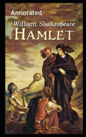 Hamlet By William Shakespeare Annotated Updated Play