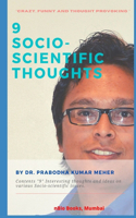 9 Socio-Scientific Thoughts