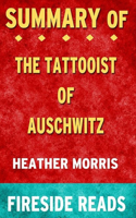 Summary of The Tattooist of Auschwitz