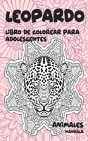 Libro de colorear para adolescentes - Mandala - Animales - Leopardo