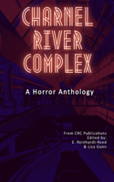 Charnel River Complex