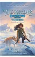 Wild Rescuers: Expedition on the Tundra