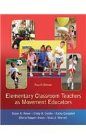 Elementary Classroom Teachers as Movement Educators