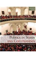 Politics in States and Communities Plus Mylab Search with Etext -- Access Card Package