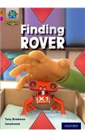 Project X Origins: Brown Book Band, Oxford Level 10: Lost and Found: Finding Rover: (Project X Origins)