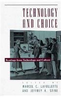 Technology and Choice