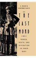 The Last Word: Women, Death, and Divination in Inner Mani