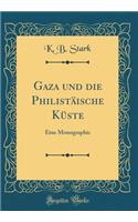 Gaza Und Die Philistäische Küste