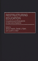 Restructuring Education