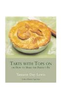 Tarts with Tops on