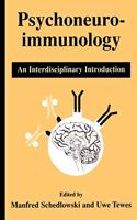 Psychoneuroimmunology