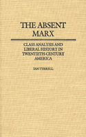 Absent Marx