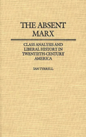 Absent Marx