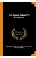 Net Energy Values for Ruminants