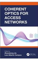 Coherent Optics for Access Networks