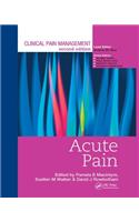 Clinical Pain Management: Acute Pain